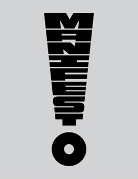 McSweeney's Issue 72 (McSweeney's Quarterly Concern): Manifesto: A Collection of Manifestos - Book #73 of the McSweeney’s Quarterly Concern