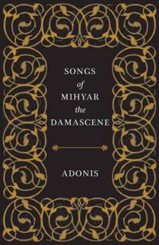 Paperback Songs of Mihyar the Damascene Book