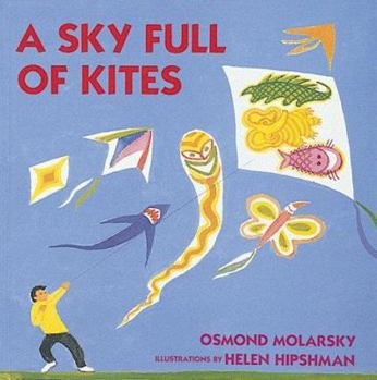 Hardcover A Sky Full of Kites Book