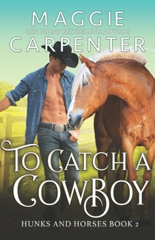 Paperback To Catch A Cowboy Book