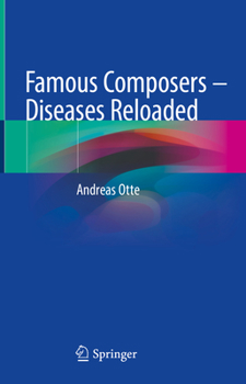 Hardcover Famous Composers - Diseases Reloaded Book