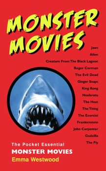 Monster Movies (Pocket Essential series) - Book  of the Pocket Essentials: Film