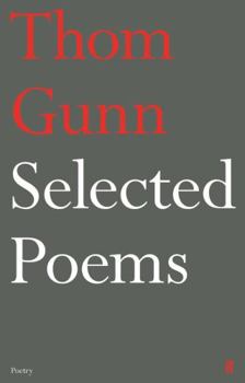 Hardcover Selected Poems of Thom Gunn Book