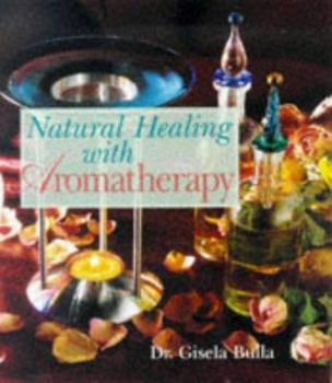 Paperback Natural Healing with Aromatherapy Book