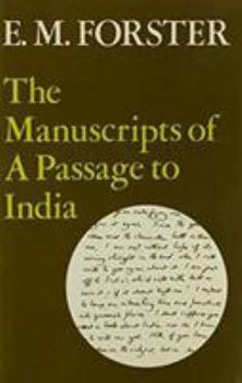 The manuscripts of A Passage to India
