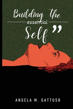Paperback building the essential self Book