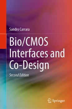 Hardcover Bio/CMOS Interfaces and Co-Design Book