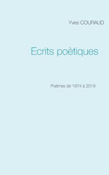 Paperback Ecrits poètiques: 1974-2019 [French] Book