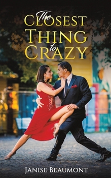 Paperback The Closest Thing to Crazy Book