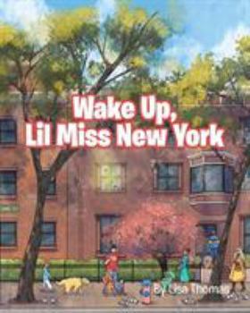 Paperback Wake Up, Lil Miss New York Book