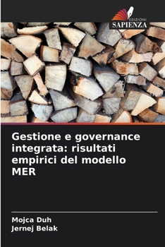 Paperback Gestione e governance integrata: risultati empirici del modello MER [Italian] Book