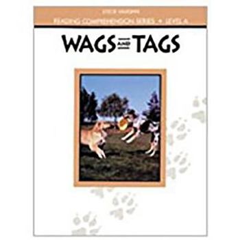 Paperback Reading Comprehension Series: Student Edition Grade 1 Wags and Tags Book