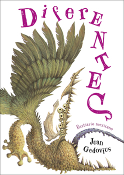 DiferENTES. Criaturas de los alrededores / Different. Creatures from the Surroundings (Spanish Edition)
