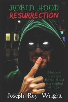 Robin Hood Resurrection (Motorcycle Justice)