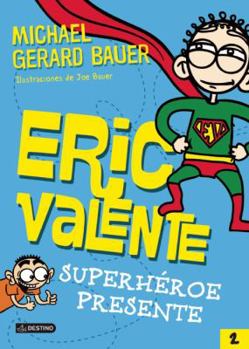 Eric Vale: Super Male - Book  of the Eric Vale