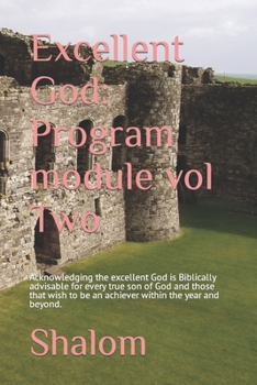 Paperback Excellent God: Program module vol Two Book