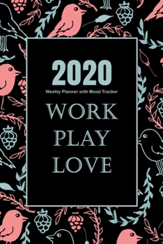 2020 Weekly Planner with Mood Tracker: Cute 2020 At a Glance Weekly Planner Pages with To Do List and Mood Tracker Charts