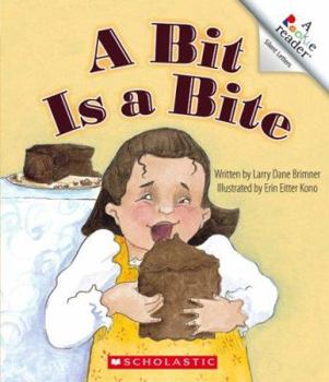 Paperback A Bit Is a Bite (Rookie Readers) Book