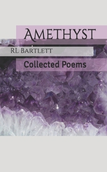 Paperback Amethyst: Collected Poems Book