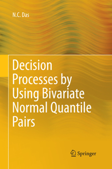 Paperback Decision Processes by Using Bivariate Normal Quantile Pairs Book