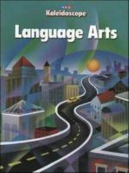 Kaleidoscope - Language Arts Workbook - Level D: Language Arts Workbook 2