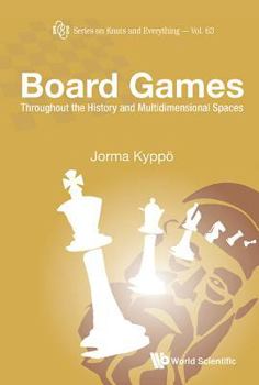 Hardcover Board Games: Throughout the History and Multidimensional Spaces Book