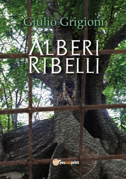 Paperback Alberi Ribelli [Italian] Book