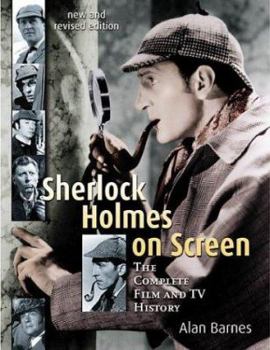 Hardcover Sherlock Holmes on Screen: The Complete Film and TV History Book