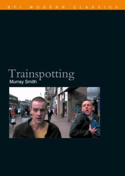Trainspotting - Book  of the BFI Film Classics