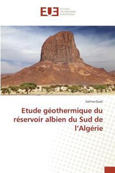 Paperback Etude Géothermique Du Réservoir Albien Du Sud de l'Algérie [French] Book