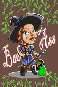 BADASS witch: Brightly colored cover badass witch notebook journal for college or the office or even for daily writing
