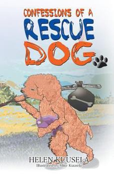 Paperback Confessions of a Rescue Dog Book