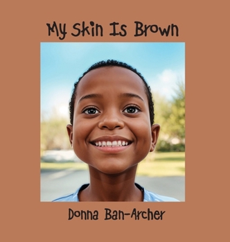 Hardcover My Skin is Brown Book