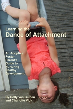 Paperback Learning the Dance of Attachment Book