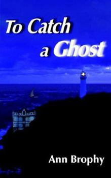 Paperback To Catch a Ghost Book