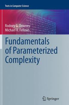 Paperback Fundamentals of Parameterized Complexity Book