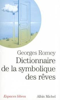 Paperback Dictionnaire de La Symbolique Des Reves [French] Book