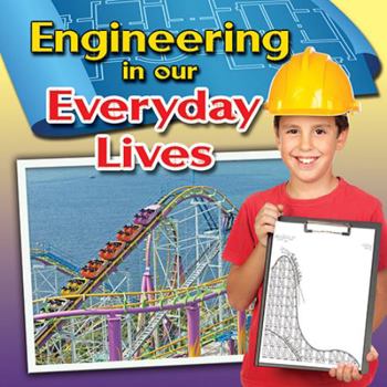 Paperback Engineering in Our Everyday Lives Book
