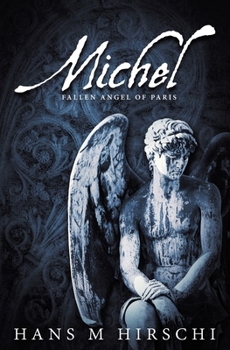 Paperback Michel - Fallen Angel of Paris Book