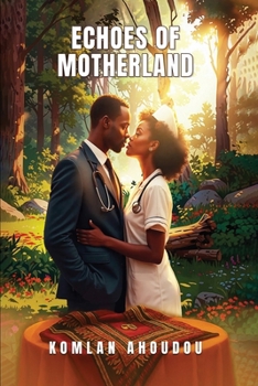 Paperback Echoes of Motherland: A Novel, Illustrated Edition Book