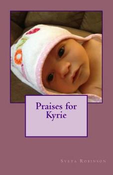 Paperback Praises for Kyrie Book