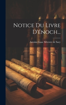 Hardcover Notice Du Livre D'énoch... [French] Book