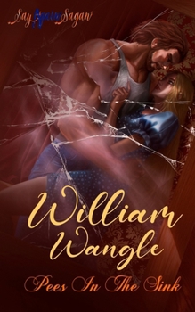 Paperback William Wangle Pees In The Sink Book