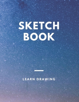 Paperback Sketchbook for Kids with prompts Creativity Drawing, Writing, Painting, Sketching or Doodling, 150 Pages, 8.5x11: A drawing book is one of the disting Book