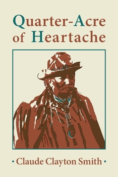 Paperback Quarter-Acre of Heartache Book