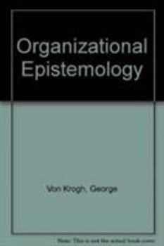 Hardcover Organizational Epistemology Book