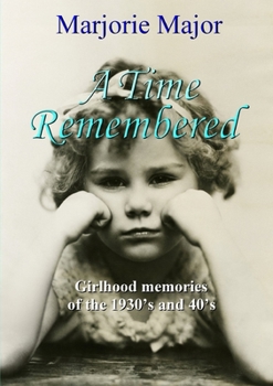 Paperback A Time Remembered Book