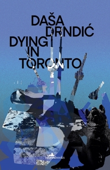 Paperback Dying in Toronto Book