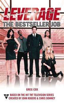 The Bestseller Job - Book #3 of the Leverage