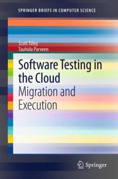 Paperback Software Testing in the Cloud: Migration and Execution Book